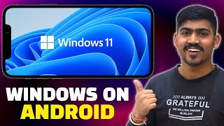 Windows On Android - 3 Ways ✅ | Run Windows On Mobile Phone 🔥| Windows | TechCM