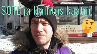 Eduskuntavaalit 2019: Part 7 -  SOTE ja Hallitus kaatui.