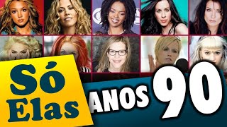 100 MÚSICAS DOS ANOS 90 CANTADAS POR MULHERES