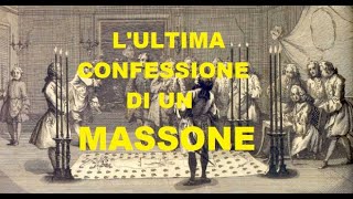 L'Ultima Confessione di un Massone