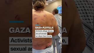 Gaza flotilla: Activists allege abuse, sexual assault on return from Israel • FRANCE 24 English