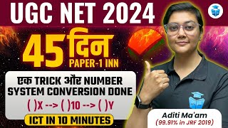 ICT Number System Conversion Trick by Aditi Mam | UGC NET Paper 1 ICT | UGC NET 2024