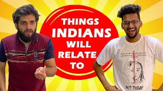 Things every Indian will relate to | Funcho