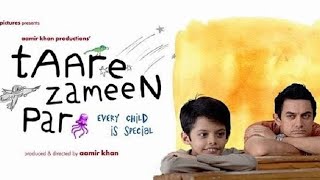Taare Zameen Par (2007) Hindi Full Movie in 4K || Aamir Khan | Darsheel Safary | Tisca Chopra|#movie