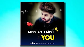 Miss U (Full Song) Nav Dolorain New Song 2021 Status Full HD Video All Punjabi i Miss you