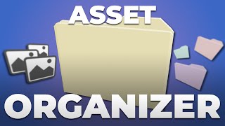 How To Instantly Clean Up Your Unity Project