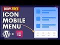 Icon Mobile Menu - App-Like menu in WordPress - FREE Elementor
