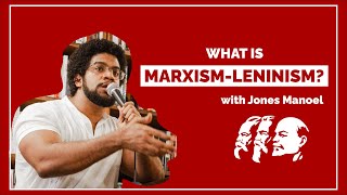 What is Marxism-Leninism?