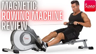 Sunny Health & Fitness Magnetic Rowing Machine Review