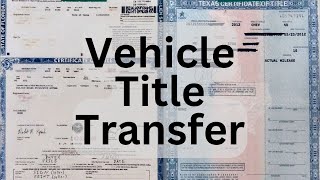How to Transfer Vehicle Title