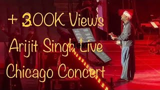 Arijit Singh Live Chicago Full 2.25 Hour Show