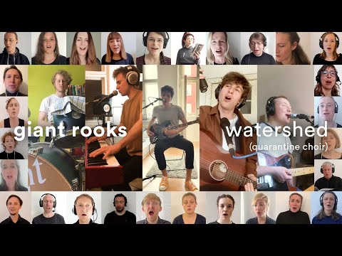 Giant Rooks feat. Cantus Domus – Watershed (Quarantine Choir)