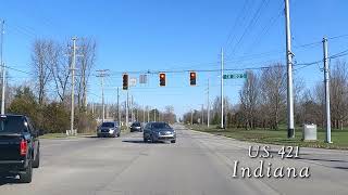 U.S. Hwy 421 End to End Day 4 Pt 1 (Indianapolis, IN to Monticello, IN)