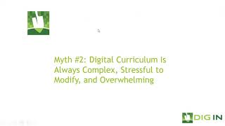 Webinar: How DIG IN Debunks the Myths of Digital Curriculum