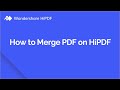 How to Merge PDF for Free Online | HiPDF