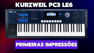 Kurzweil PC3 LE6 - Voices infinitos - Teste e Primeiras Impressões