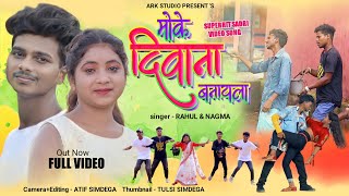 Moke Deewana banayla / new nagpuri Sadri dance video 2022🎤Singer~ Rahul & Nagma