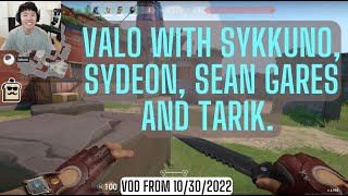 DisguisedToast plays Valorant with Sykkuno, Sydeon, Sean Gares and Tarik. VOD from 11/07/2022