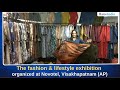 The fashion & lifestyle exhibition organized at Novotel, Visakhapatnam (AP) | The Hans India