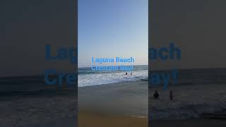 Laguna Beach Crescent Bay July 13, 2021 #shorts #Laguna