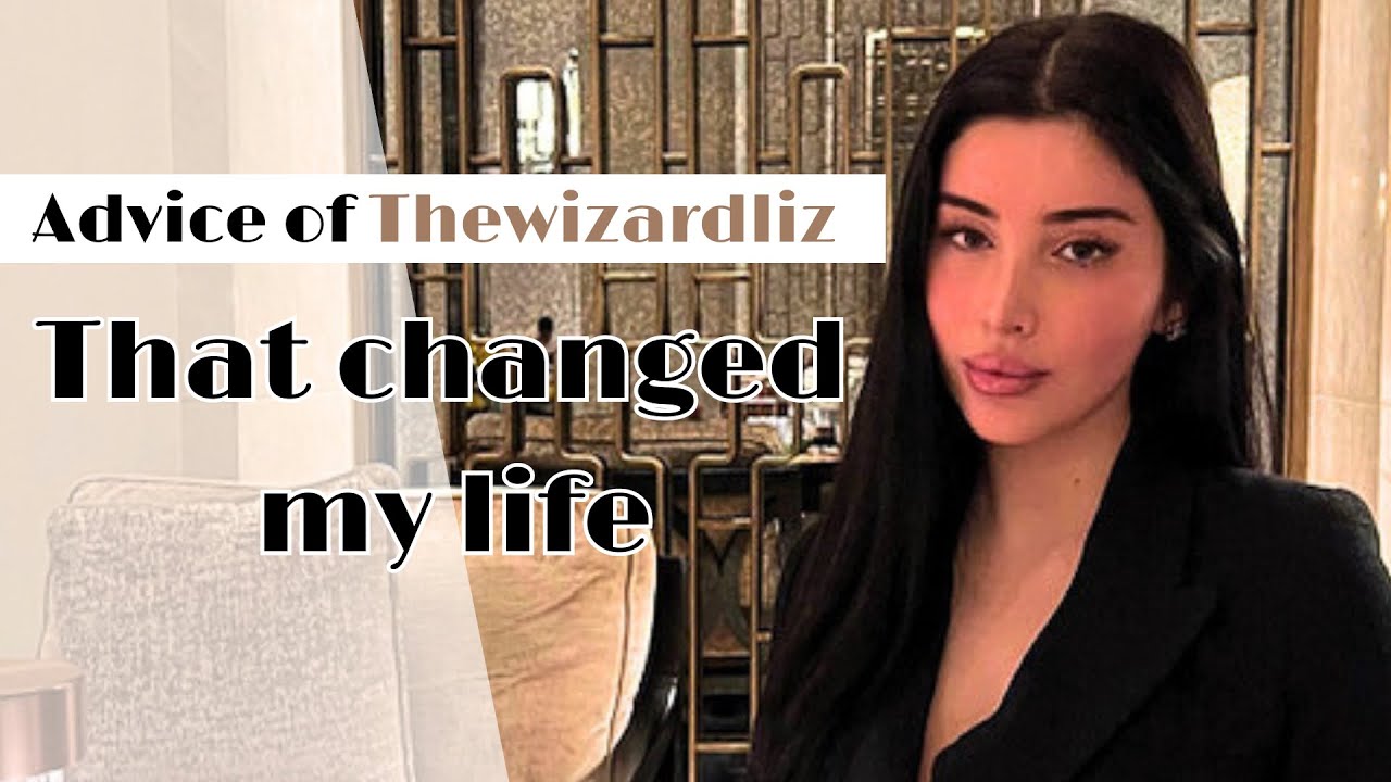 How To Change Your Life With Thewizardliz Youtube
