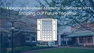 Exploring a Balanced Academic Calendar at MPFS: Shaping Our Future Together