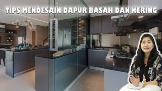 DAPUR BASAH HARUS LEBIH TAHAN BANTING ?