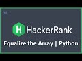 Equalize the Array | Python Hacker Rank Solution