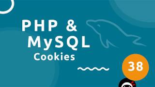 PHP Tutorial (& MySQL) #38 - Cookies