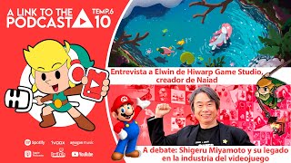 ALTTP 6X09: Naiad y el legado de Miyamoto