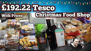 £192.22 Tesco Christmas Food Shop 2024