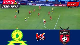 Mamelodi Sundowns vs TS Galaxy Live Match 2024 PSL Africa