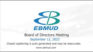 EBMUD Board Meeting | September 12, 2023