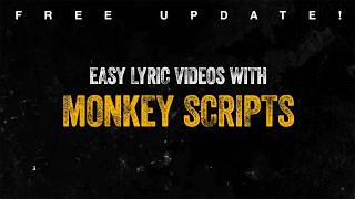 Easy Lyric Videos with TypeMonkey, MonkeyWords, EditMonkey & CircusMonkey