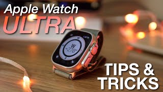 How to use Apple Watch Ultra + Tips/Tricks!