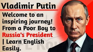 Vladimir Putin Story || English Listening Practice || Learn English Through Story