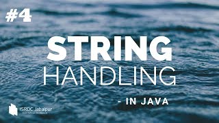 STRING Handling in JAVA ~ #4 (String Constant Vs. String Constructor Example)