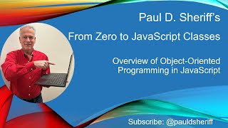 Lesson 2: Overview of Object-Oriented Programming in JavaScript