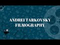 Cinematic Brilliance of Andrei Tarkovsky: A Journey Through His Filmography | Desperately Surreal