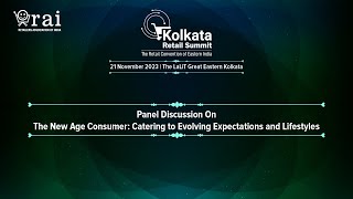 Panel Discussion on The New Age Consumer: Catering to Evolving Expectations and Lifestyles