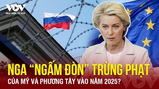 Cuộc chiến trừng phạt của phương Tây chống lại Nga: Moscow sẽ thực sự “ngấm đòn” vào năm 2025?