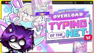 MUSZE MIEC SZYBKIE PALCE | NEEDY STREAMER OVERLOAD: Typing of The Net #01