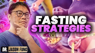 8 Fasting Variations for Weight Loss | Jason Fung
