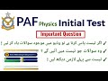 PAF Initial Test Physics Important Question | PAF Initial test Online Class | PAF Initial test