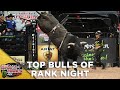 WORLD FINALS: Top Bulls From RANK NIGHT in Round 2 | 2019