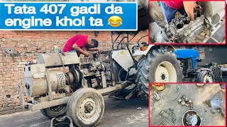 ❤️New holland da power steering dubara kholana pe gyea😟tata 407 gadi da engine khol lea ajj🔥