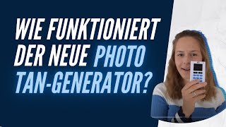 Der neue Photo TAN-Generator