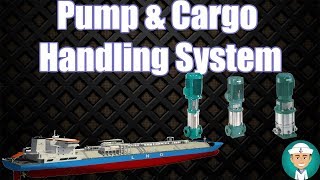 Pump and Cargo Handling System