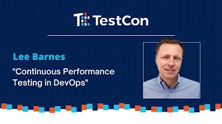 Continuous Performance Testing in DevOps by Lee Barnes