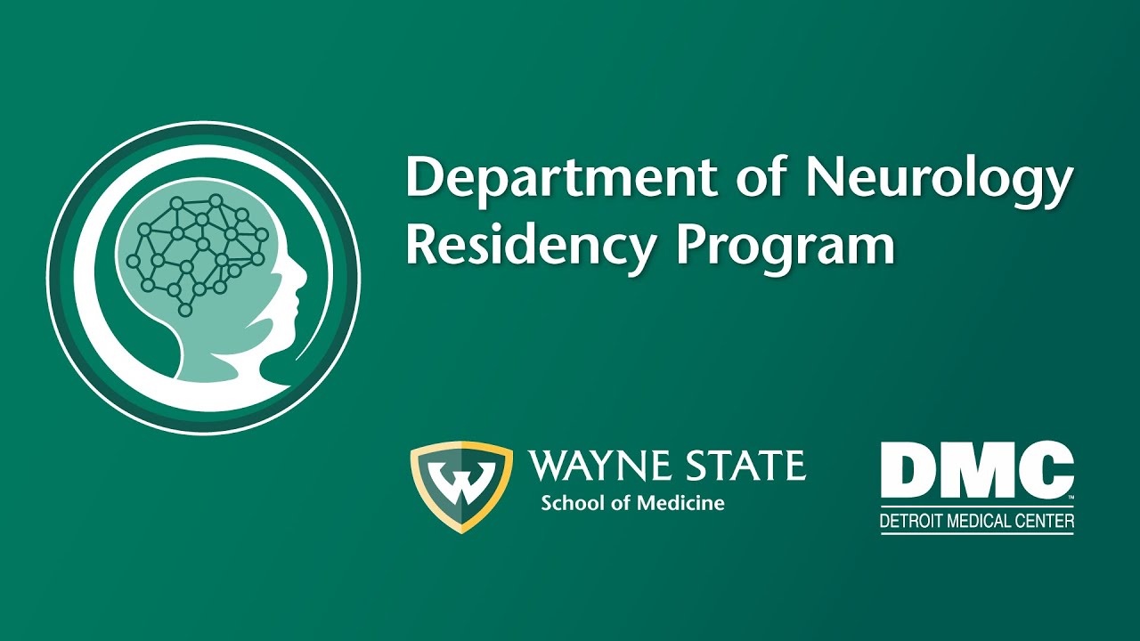 Neurology Residency Program, Wayne State University School Of Medicine ...